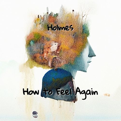 How To Feel Again_poster_image