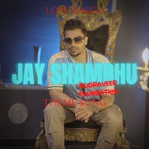 Jay Shambhu Rudraveer Foundation Theme Song