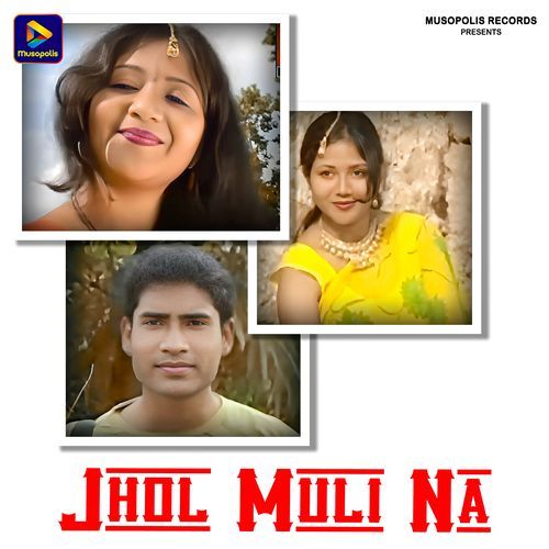 Jhol Muli Na