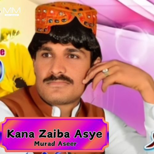 Kana Zaiba Asye