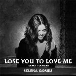 Lose You To Love Me (Demo Version)