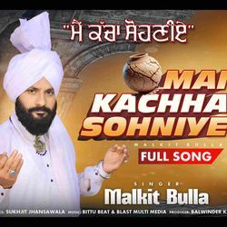 Mai kachha Sohniye-MgQzfjNfcV0