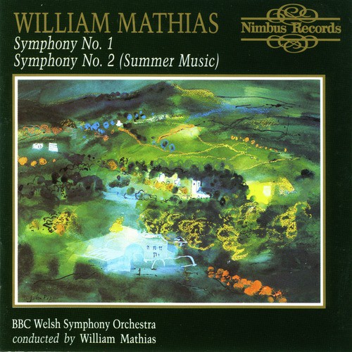 Mathias: Symphonies Nos. 1 & 2