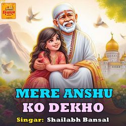 Mere Anshu Dhekh Baba-EQYsfhpedHQ