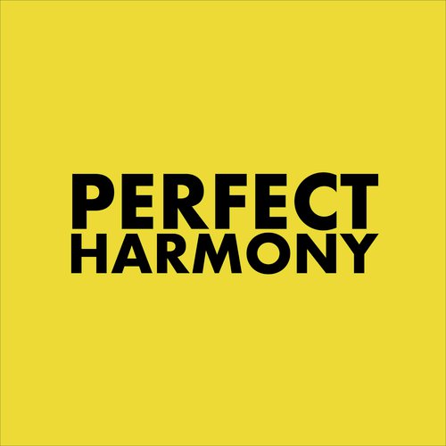 Perfect Harmony