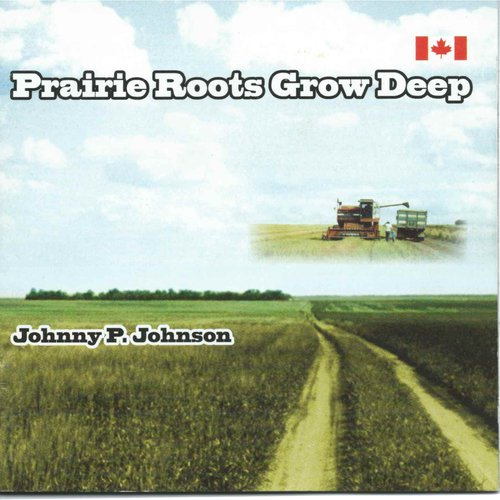 Prairie Roots Grow Deep