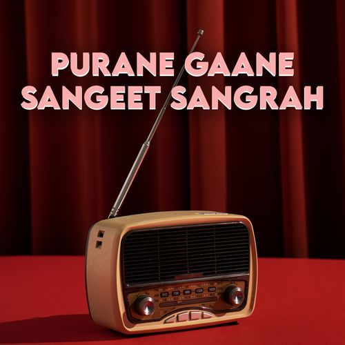 Purane Gaane Sangeet Sangrah_poster_image