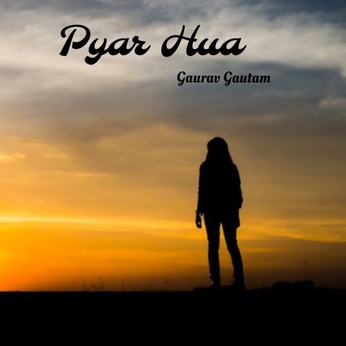 Pyar Hua