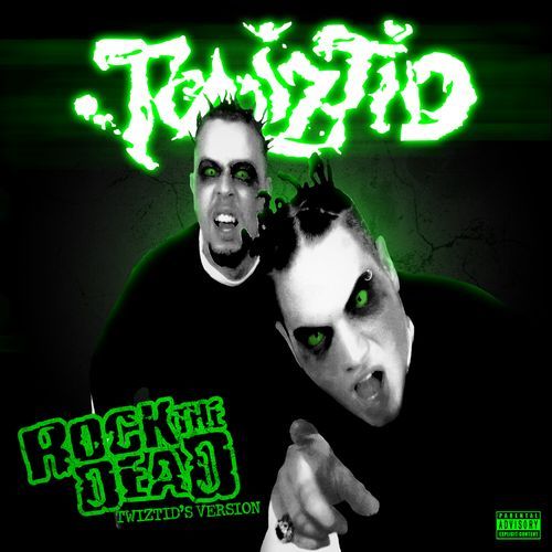 Rock The Dead (Twiztid's Version)_poster_image