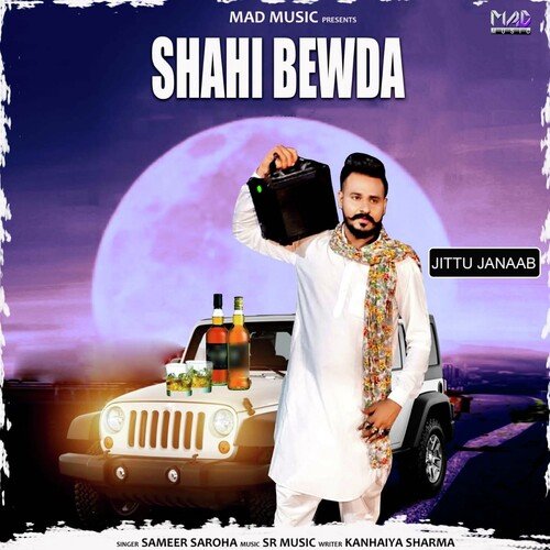 Shahi Bewda (feat. Jittu Janaab)
