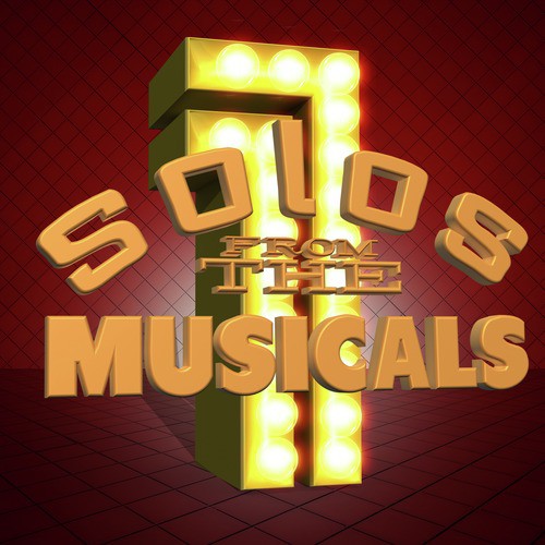 Solo's from the Musicals