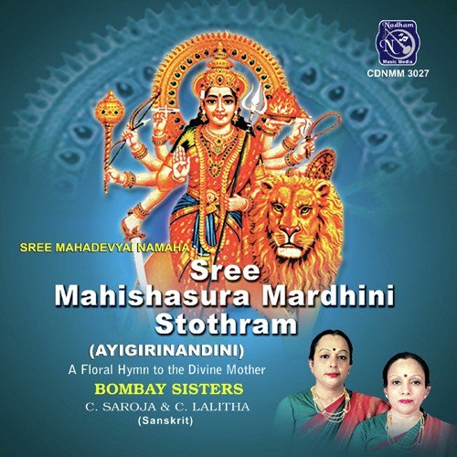 Sree Mahishasura Mardhini And Stothram