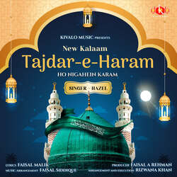 Tajdar-E-Haram Ho Nigahein Karam (New kalaam)-HFlbRidgbVo