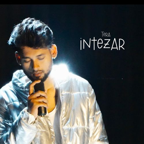 Tera Intezar (Acoustic Version)