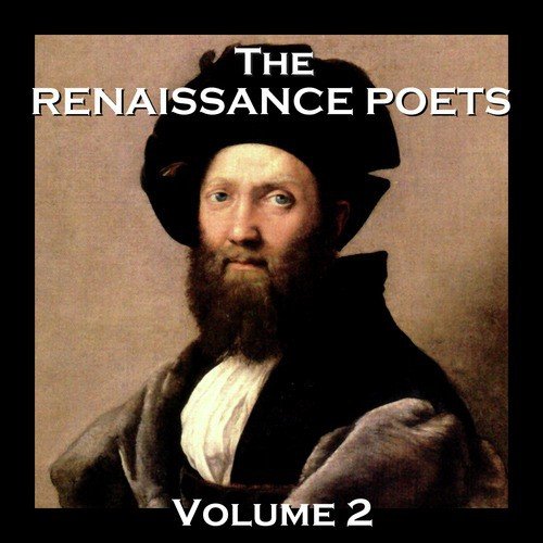 Download William Shakespeare Sonnet 97 How Like A Winter Hath My Absence Been Song Download From The Renaissance Poets Volume 2 Jiosaavn