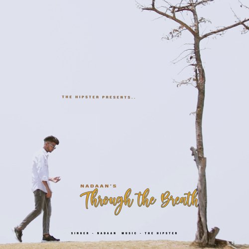 Through The Breath