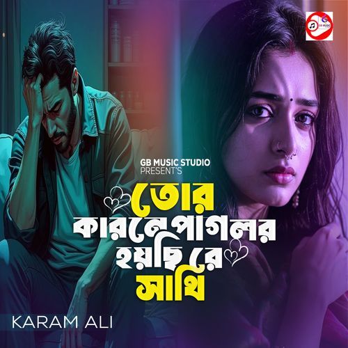 Tor Karone Pagol Hoychi Re Sathi