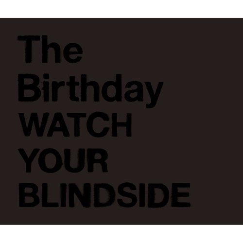 Watch Your Blindside
