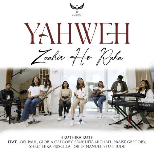 Yahweh - Zaahir Ho Raha (feat. Job Emmanuel, Stuti Jude, Joel Paul, Gloria Gregory, Praise Gregory, Sanchita Michael & Shruthika Priscilla) cover art