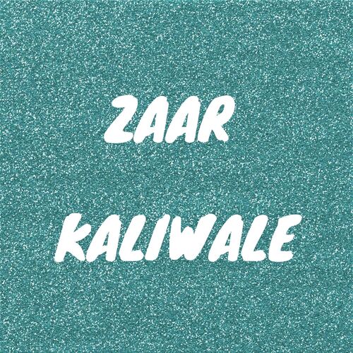 Zaar Kaliwale