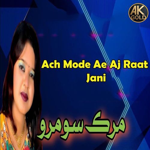 Ach Mode Ae Aj Raat Jani