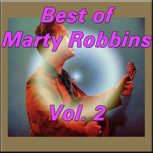 Best of Marty Robbins, Vol. 2