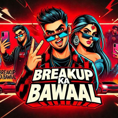 Breakup Ka Bawaal