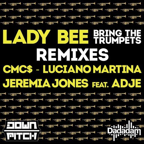 Bring the Trumpets Remixes - EP