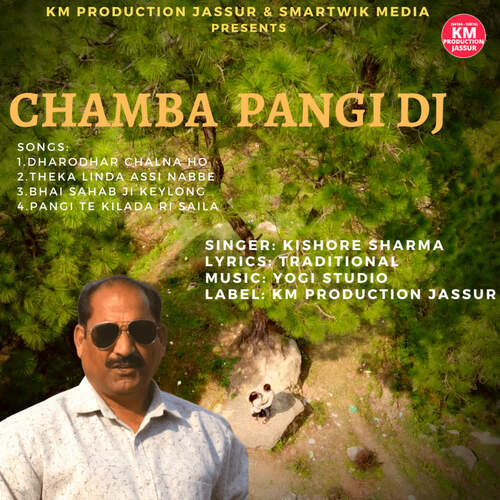 Chamba Pangi DJ