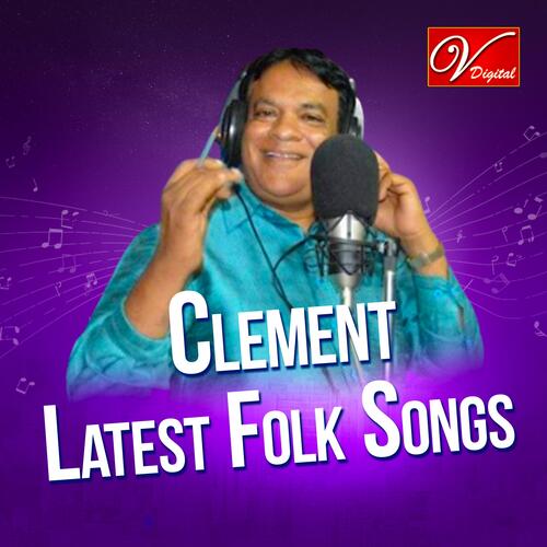 Clement Latest Folk Songs_poster_image