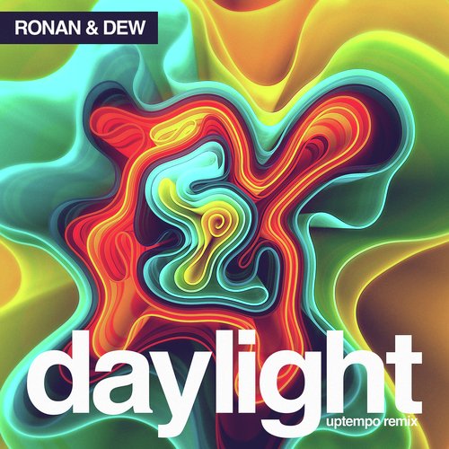 Daylight (Uptempo Remix)