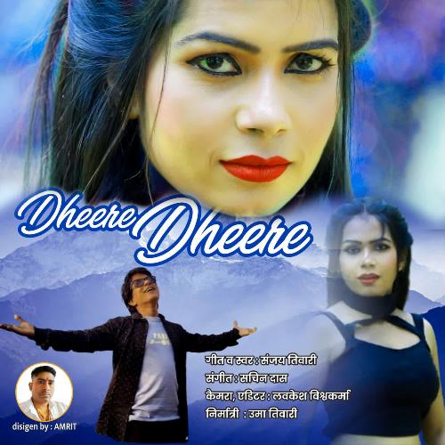 Dheere Dheere