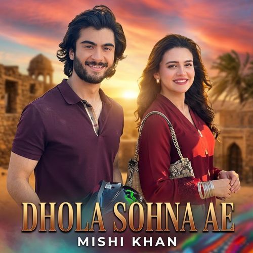 Dhola Sohna Ae