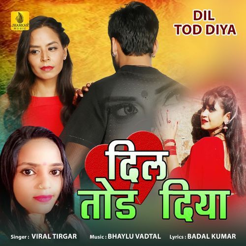 Dil Tod Diya