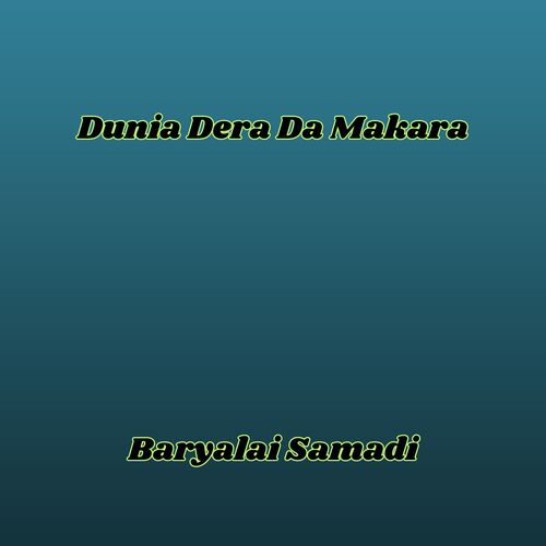 Dunia Dera Da Makara