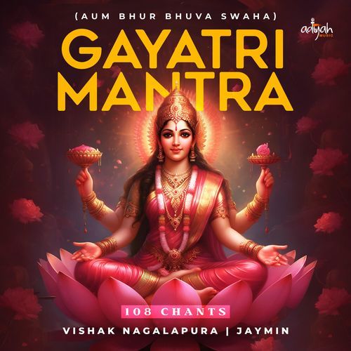 Gayatri Mantra 108 Chants