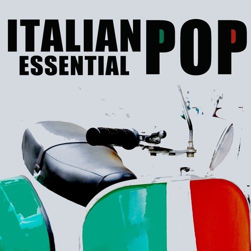 Italian pop essential (The very best of italian pop artists)