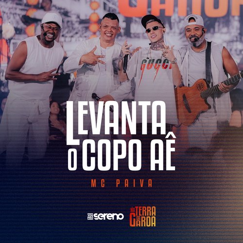 Levanta O Copo Aê (Ao Vivo)