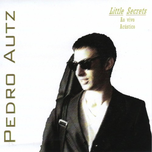 Little Secrets (Ao Vivo Acústico)