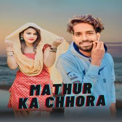 MATHUR KA CHHORA-FVEYfiFbegs