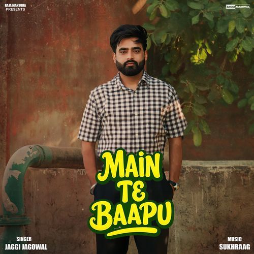 Main Te Baapu
