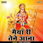 Maiya ri tene aana (Hindi)