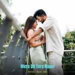 Mera Dil Tere Naam