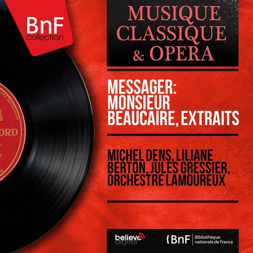 Messager: Monsieur Beaucaire, extraits (Mono Version)_poster_image