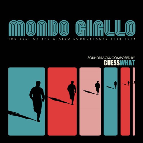 Mondo Giallo (The Best of the Giallo Soundtracks 1968-1974)