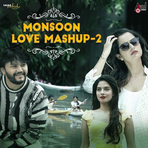 Monsoon Love Mashup 02