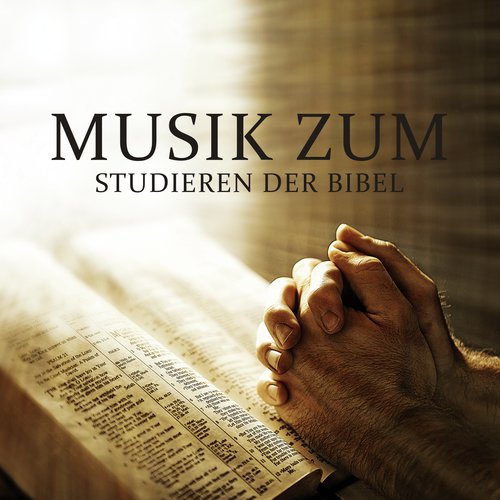 Musik zum Studieren der Bibel