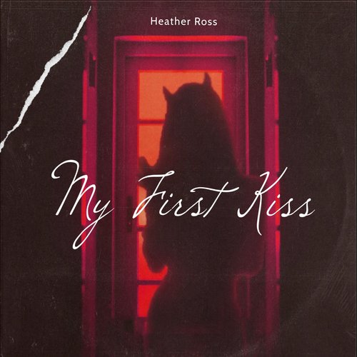 My First Kiss