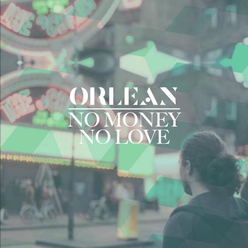 No Money, No Love