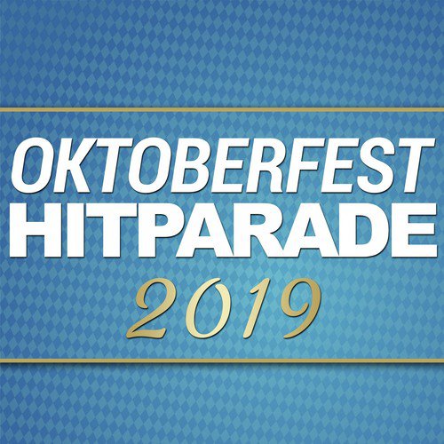 Oktoberfest Hitparade 2019